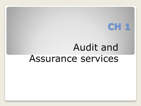 Audit, Assurance & Attestation Services